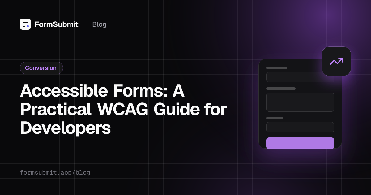 Accessible web form with visible labels, clear error messages and keyboard focus indicators