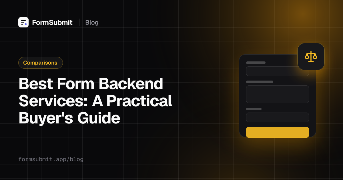 Comparison checklist of form backend services weighing spam protection, file uploads, pricing and privacy